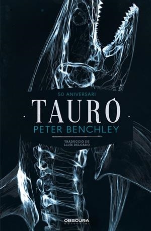 TAURÓ | 9791399165821 | BENCHLEY, PETER | Llibreria Drac - Llibreria d'Olot | Comprar llibres en català i castellà online