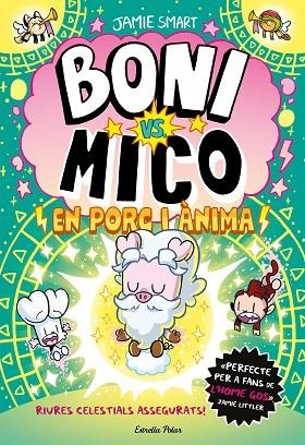 EN PORC I ÀNIMA (BONI VS. MICO, 8) | 9791387783532 | SMART, JAMIE | Llibreria Drac - Llibreria d'Olot | Comprar llibres en català i castellà online