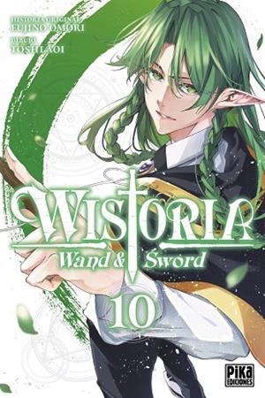 WISTORIA. WAND AND SWORD, 10 | 9791043309854 | FUJINO, OMORI | Llibreria Drac - Llibreria d'Olot | Comprar llibres en català i castellà online