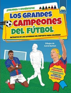 GRANDES CAMPEONES DEL FÚTBOL, LOS (PARA COLOREAR) | 9791256431625 | VVAA | Llibreria Drac - Llibreria d'Olot | Comprar llibres en català i castellà online
