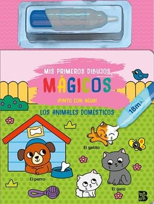 ANIMALES DOMÉSTICOS, LOS (MIS PRIMEROS DIBUJOS MÁGICOS - PINTO CON AGUA) | 9789403246024 | BALLON | Llibreria Drac - Llibreria d'Olot | Comprar llibres en català i castellà online