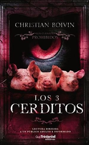 3 CERDITOS, LOS | 9782813237699 | CHRISTIAN, BOIVIN | Llibreria Drac - Llibreria d'Olot | Comprar llibres en català i castellà online