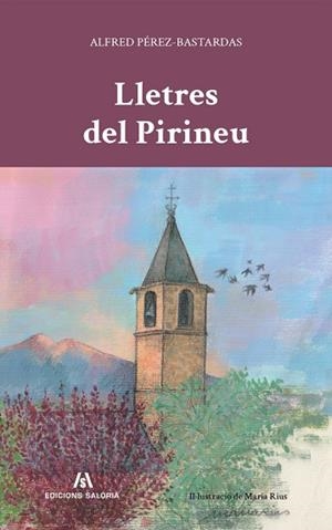 LLETRES DEL PIRINEU | 9791399141085 | PÉREZ-BASTARDAS, ALFRED | Llibreria Drac - Llibreria d'Olot | Comprar llibres en català i castellà online