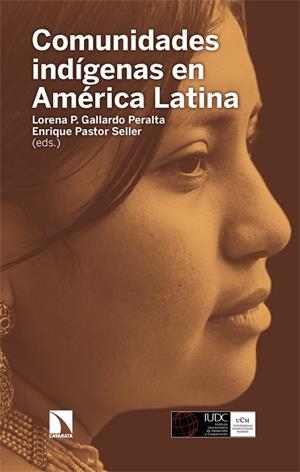 COMUNIDADES INDÍGENAS EN AMÉRICA LATINA | 9788410676473 | GALLARDO PERALTA, LORENA P.; PASTOR SELLER, ENRIQUE | Llibreria Drac - Llibreria d'Olot | Comprar llibres en català i castellà online