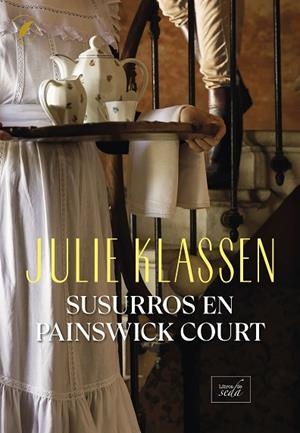 SUSURROS EN PAINSWICK COURT | 9788410481466 | KLASSEN, JULIE | Llibreria Drac - Llibreria d'Olot | Comprar llibres en català i castellà online
