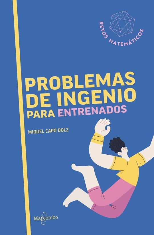PROBLEMAS DE INGENIO PARA ENTRENADOS | 9788426740885 | CAPÓ, MIQUEL | Llibreria Drac - Llibreria d'Olot | Comprar llibres en català i castellà online