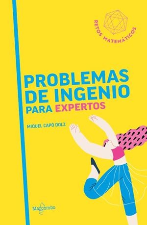 PROBLEMAS DE INGENIO PARA EXPERTOS | 9788426739353 | CAPÓ, MIQUEL | Llibreria Drac - Llibreria d'Olot | Comprar llibres en català i castellà online
