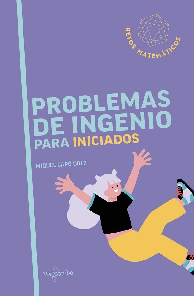 PROBLEMAS DE INGENIO PARA INICIADOS | 9788426740861 | CAPÓ, MIQUEL | Llibreria Drac - Llibreria d'Olot | Comprar llibres en català i castellà online