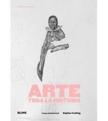 ARTE TODA LA HISTÓRIA (2026) | 9791388023385 | FARTHING, STEPHEN; CORK, RICHARD | Llibreria Drac - Llibreria d'Olot | Comprar llibres en català i castellà online
