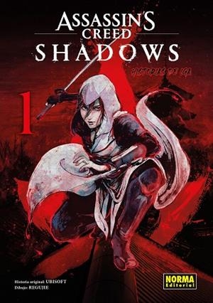 ASSASSIN'S CREED SHADOWS (HISTORIAS DE IGA 01) | 9788467984040 | UBISOFT; REGUJIE | Llibreria Drac - Llibreria d'Olot | Comprar llibres en català i castellà online