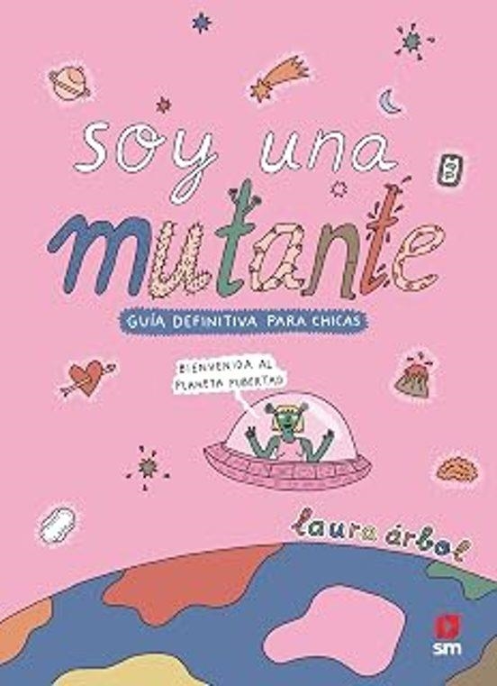SOY UNA MUTANTE | 9788410557758 | ÁRBOL, LAURA | Llibreria Drac - Llibreria d'Olot | Comprar llibres en català i castellà online