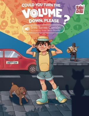 COULD YOU TURN THE VOLUME DOWN, PLEASE? | 9791388310164 | TORRES CARRIÓN, TRINI | Llibreria Drac - Librería de Olot | Comprar libros en catalán y castellano online