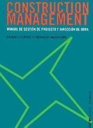 CONSTRUCTION MANAGEMENT.MANUAL DE GESTION DE PROYECTO Y OBRA | 9788425217142 | HARRI, FRANK | Llibreria Drac - Librería de Olot | Comprar libros en catalán y castellano online