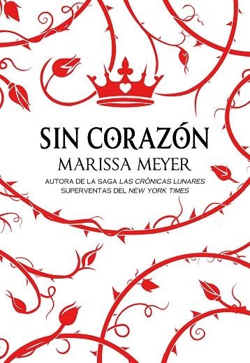 SIN CORAZÓN | 9788418002083 | MEYER, MARISSA | Llibreria Drac - Llibreria d'Olot | Comprar llibres en català i castellà online