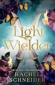LIGHT WIELDER | 9781399634038 | SCHNEIDER, RACHEL | Llibreria Drac - Llibreria d'Olot | Comprar llibres en català i castellà online