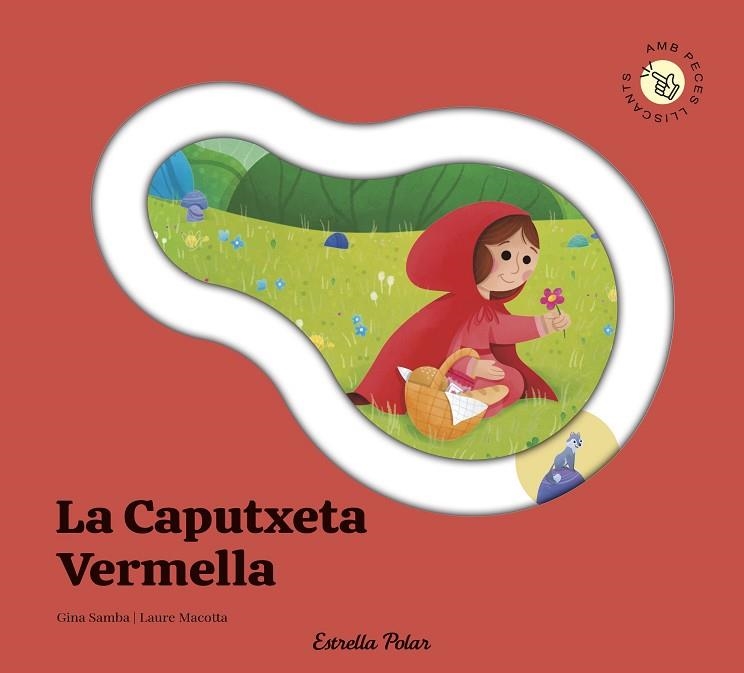 CAPUTXETA VERMELLA (AMB PECES LLISCANTS) | 9791387903688 | SAMBA, GINA | Llibreria Drac - Llibreria d'Olot | Comprar llibres en català i castellà online