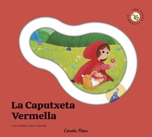 CAPUTXETA VERMELLA (AMB PECES LLISCANTS) | 9791387903688 | SAMBA, GINA | Llibreria Drac - Llibreria d'Olot | Comprar llibres en català i castellà online