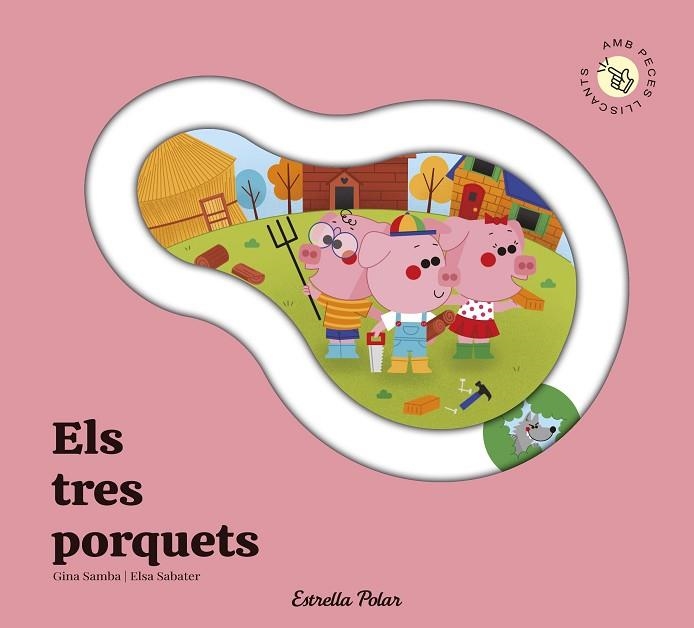 TRES PORQUETS (AMB PECES LLISCANTS) | 9791387903671 | SAMBA, GINA | Llibreria Drac - Llibreria d'Olot | Comprar llibres en català i castellà online
