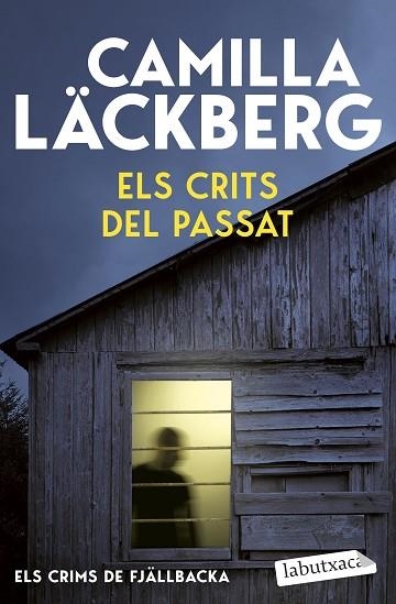 CRITS DEL PASSAT (ELS CRIMS DE FJÄLLBACKA) | 9791387802691 | LÄCKBERG, CAMILLA | Llibreria Drac - Llibreria d'Olot | Comprar llibres en català i castellà online