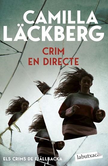CRIM EN DIRECTE (ELS CRIMS DE FJÄLLBACKA) | 9791387802738 | LÄCKBERG, CAMILLA | Llibreria Drac - Llibreria d'Olot | Comprar llibres en català i castellà online