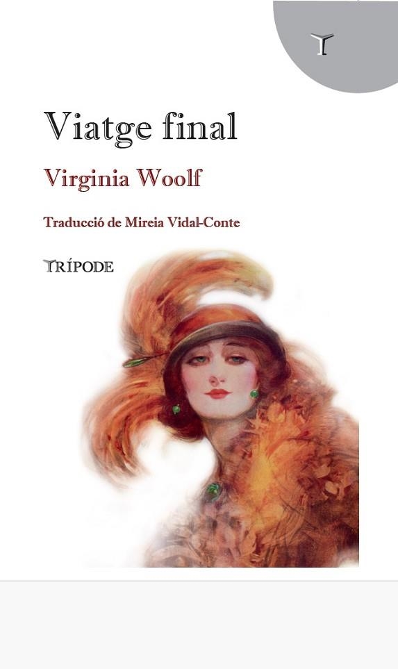 VIATGE FINAL | 9791399187243 | WOOLF, VIRGINIA | Llibreria Drac - Llibreria d'Olot | Comprar llibres en català i castellà online
