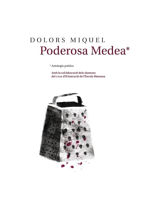 PODEROSA MEDEA | 9788481280944 | MIQUEL, DOLORS | Llibreria Drac - Llibreria d'Olot | Comprar llibres en català i castellà online