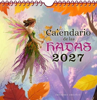 CALENDARIO DE LAS HADAS 2027 | 9788411724104 | AA.DD. | Llibreria Drac - Librería de Olot | Comprar libros en catalán y castellano online