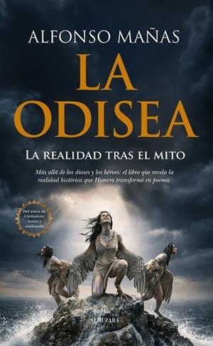 ODISEA, LA . LA REALIDAD TRAS EL MITO | 9791370203405 | MAÑAS, ALFONSO | Llibreria Drac - Llibreria d'Olot | Comprar llibres en català i castellà online