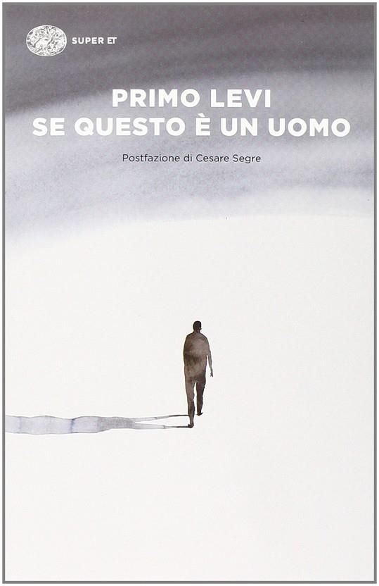 SE QUESTO E UN UOMO | 9788806219352 | LEVI, PRIMO | Llibreria Drac - Llibreria d'Olot | Comprar llibres en català i castellà online