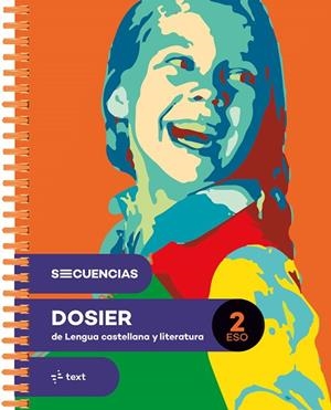SECUENCIAS DOSIER. LENGUA CASTELLANA Y LITERATURA 2 ESO | 9788441235472 | BROWN, SOLEDAD/LLUÏSA PLA/SANGÜESA, CONXA/DANIELA STEIN/CANYELLES, ANNA/ARMENGOL, MERIT | Llibreria Drac - Llibreria d'Olot | Comprar llibres en català i castellà online