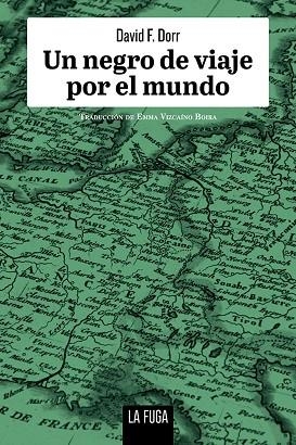 UN NEGRO DE VIAJE POR EL MUNDO | 9791399156331 | DORR, DAVID F. | Llibreria Drac - Llibreria d'Olot | Comprar llibres en català i castellà online