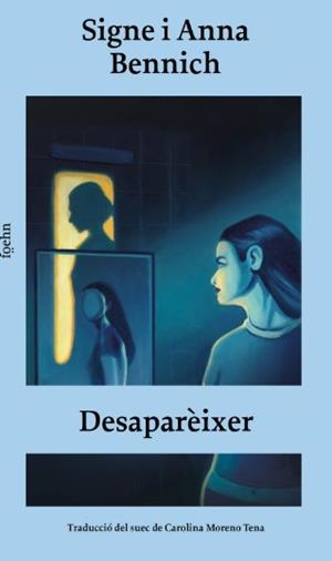DESAPARÈIXER | 9791399059021 | BENNICH, SIGNE; BENNICH, ANNA | Llibreria Drac - Llibreria d'Olot | Comprar llibres en català i castellà online