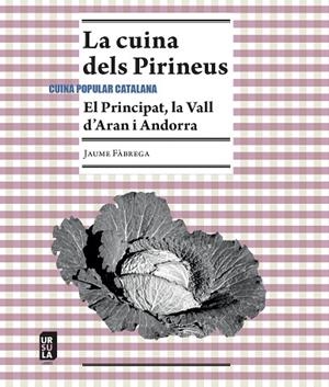 LA CUINA DELS PIRINEUS | 9791399023954 | FÀBREGA I COLOM, JAUME | Llibreria Drac - Llibreria d'Olot | Comprar llibres en català i castellà online