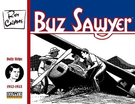 BUZ SAWYER 1952-1953 | 9791388074837 | CRANE, ROY | Llibreria Drac - Librería de Olot | Comprar libros en catalán y castellano online