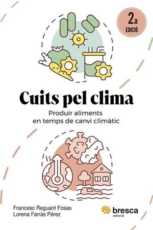 CUITS PEL CLIMA | 9788410235779 | REGUANT, FRANCESC | Llibreria Drac - Librería de Olot | Comprar libros en catalán y castellano online