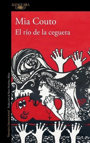 RÍO DE LA CEGUERA, EL | 9788410496484 | COUTO, MIA | Llibreria Drac - Librería de Olot | Comprar libros en catalán y castellano online