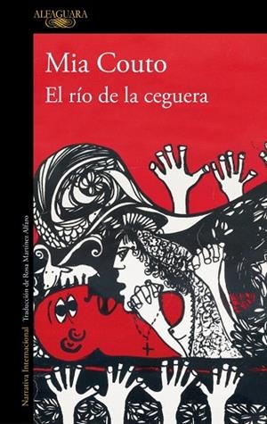 RÍO DE LA CEGUERA, EL | 9788410496484 | COUTO, MIA | Llibreria Drac - Llibreria d'Olot | Comprar llibres en català i castellà online