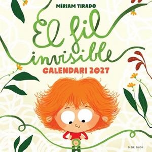 CALENDARI 2027 EL FIL INVISIBLE | 9791387994389 | TIRADO, MÍRIAM | Llibreria Drac - Librería de Olot | Comprar libros en catalán y castellano online