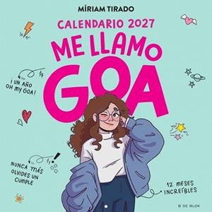CALENDARIO 2027 ME LLAMO GOA | 9791387994358 | TIRADO, MÍRIAM | Llibreria Drac - Librería de Olot | Comprar libros en catalán y castellano online