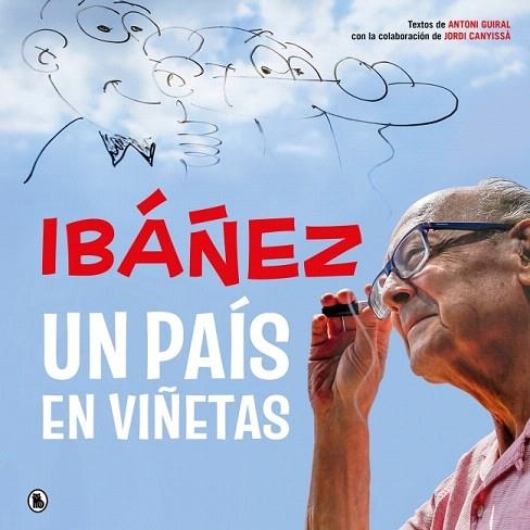 IBÁÑEZ: UN PAÍS EN VIÑETAS | 9788402431714 | IBÁÑEZ, FRANCISCO | Llibreria Drac - Librería de Olot | Comprar libros en catalán y castellano online