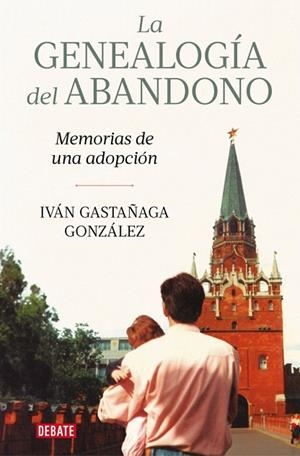 GENEALOGÍA DEL ABANDONO, LA | 9791387904029 | GASTAÑAGA GONZÁLEZ, IVÁN | Llibreria Drac - Llibreria d'Olot | Comprar llibres en català i castellà online