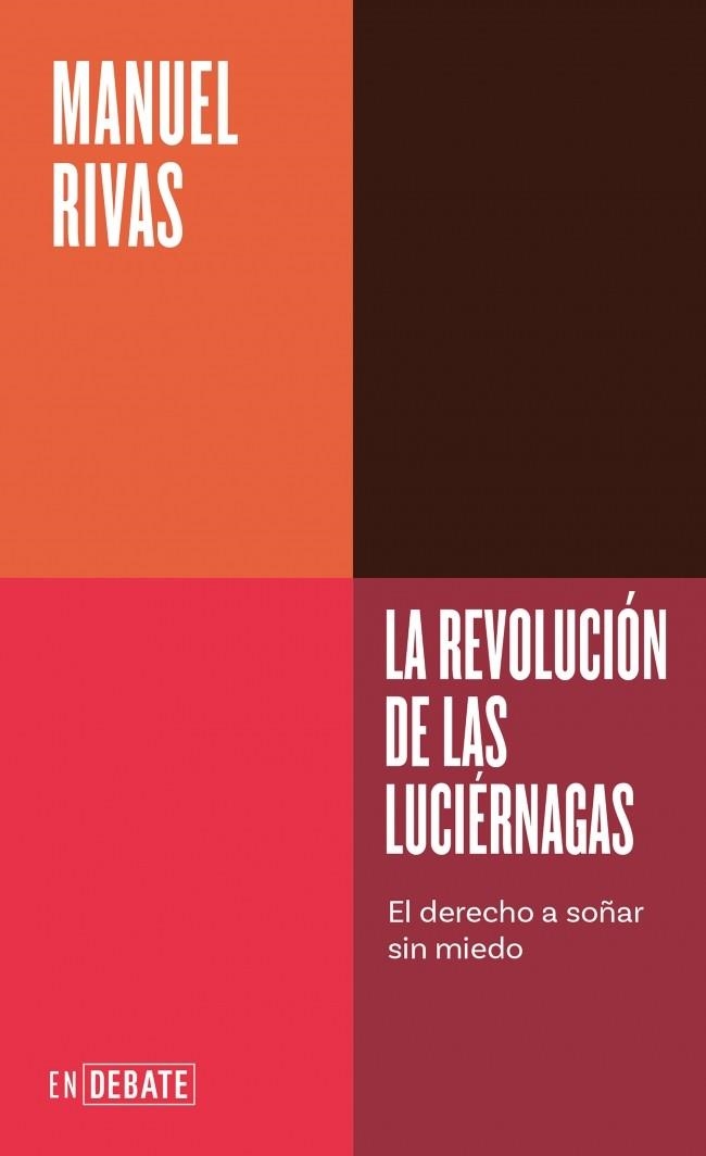 REVOLUCIÓN DE LAS LUCIÉRNAGAS, LA (SERIE ENDEBATE) | 9791387904616 | RIVAS, MANUEL | Llibreria Drac - Llibreria d'Olot | Comprar llibres en català i castellà online