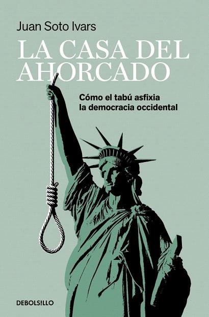 CASA DEL AHORCADO, LA | 9788466392648 | SOTO IVARS, JUAN | Llibreria Drac - Llibreria d'Olot | Comprar llibres en català i castellà online