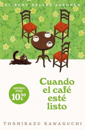 CUANDO EL CAFÉ ESTÉ LISTO (ANTES DE QUE SE ENFRÍE EL CAFÉ 5) | 9788466391375 | KAWAGUCHI, TOSHIKAZU | Llibreria Drac - Llibreria d'Olot | Comprar llibres en català i castellà online