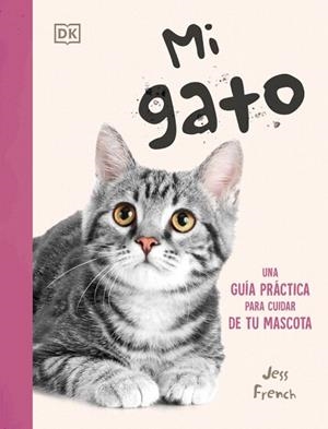 MI GATO | 9780241838815 | FRENCH, JESS | Llibreria Drac - Llibreria d'Olot | Comprar llibres en català i castellà online