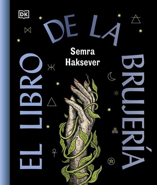 LIBRO DE LA BRUJERÍA, EL | 9780241837832 | HAKSEVER, SEMRA | Llibreria Drac - Llibreria d'Olot | Comprar llibres en català i castellà online
