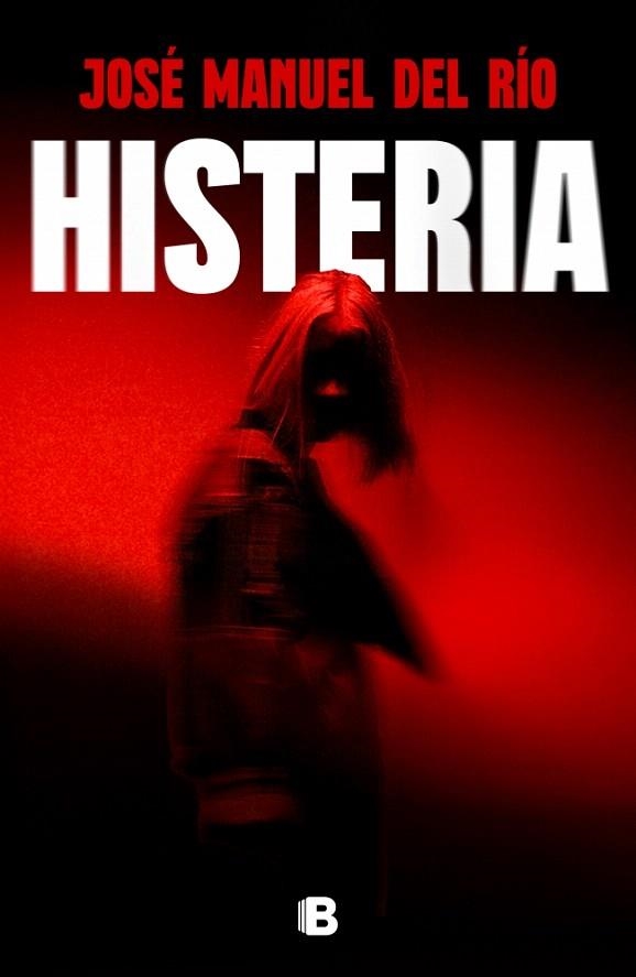 HISTERIA | 9788466684781 | DEL RÍO, JOSÉ MANUEL | Llibreria Drac - Llibreria d'Olot | Comprar llibres en català i castellà online