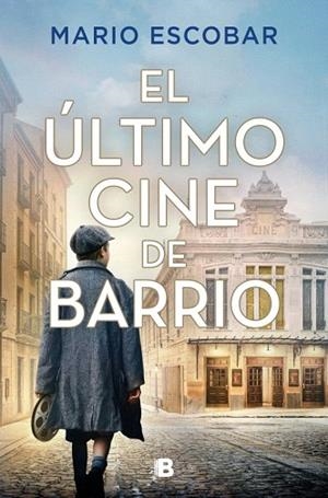 ÚLTIMO CINE DE BARRIO, EL | 9788466685153 | ESCOBAR, MARIO | Llibreria Drac - Llibreria d'Olot | Comprar llibres en català i castellà online