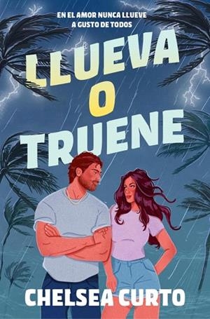 LLUEVA O TRUENE | 9788425371394 | CURTO, CHELSEA | Llibreria Drac - Librería de Olot | Comprar libros en catalán y castellano online