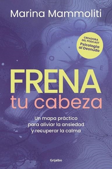 FRENA TU CABEZA | 9788425373053 | MAMMOLITI, MARINA | Llibreria Drac - Llibreria d'Olot | Comprar llibres en català i castellà online